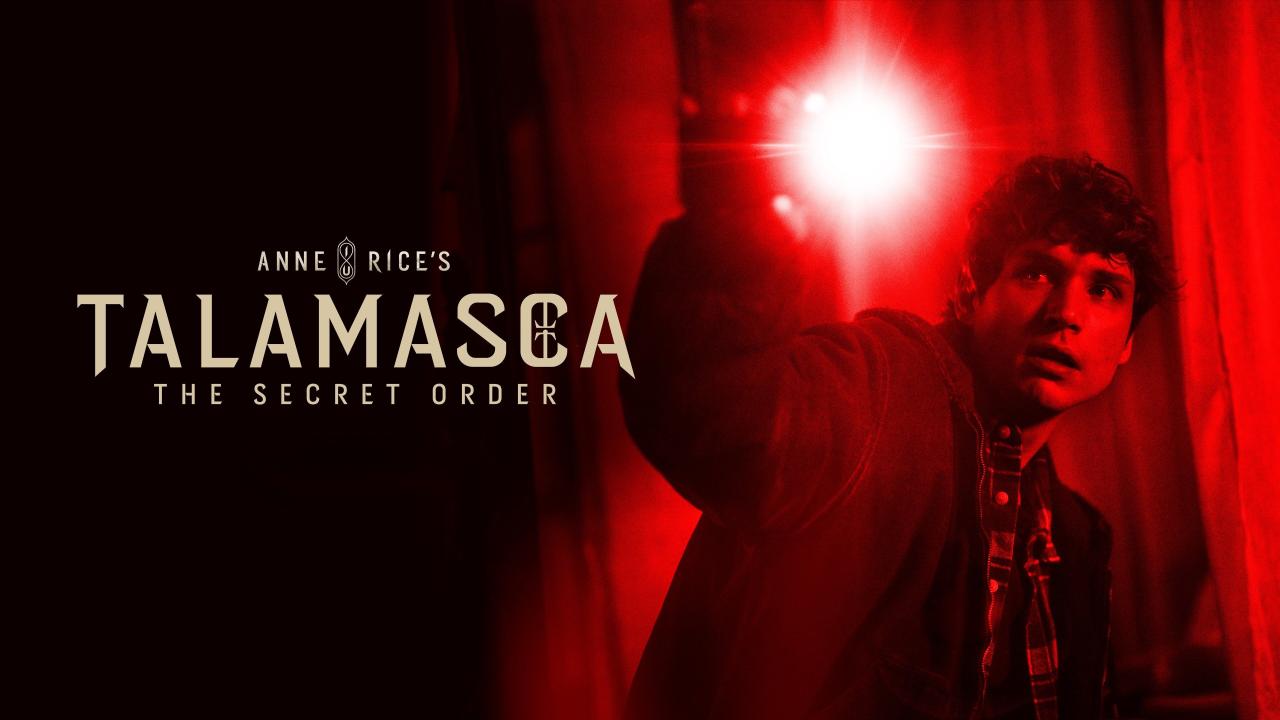 مسلسل Anne Rice’s Talamasca: The Secret Order مترحم