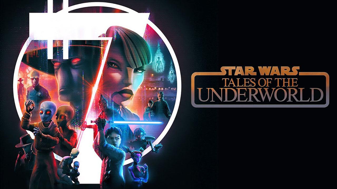 مسلسل Star Wars: Tales of the Underworld الحلقة 6 السادسة والاخيرة مترجمة